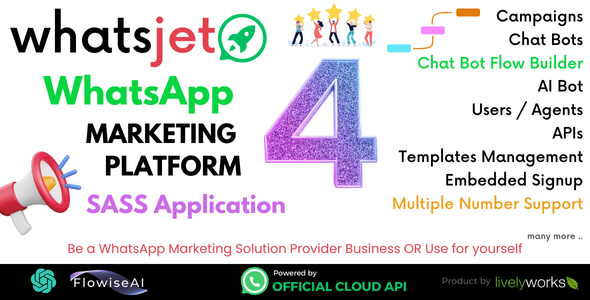 WhatsJet SaaS – A WhatsApp Marketing Platform with Bulk Sending, Campaigns, Chat Bots & CRM
