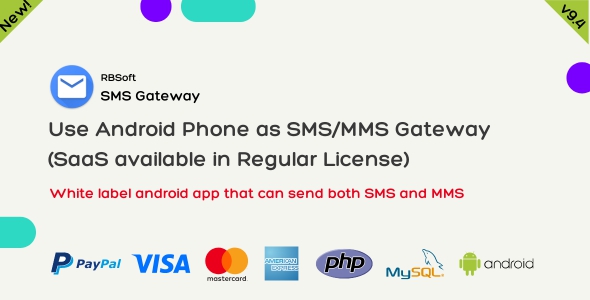 SMS Gateway – Use Your Android Phone as SMS/MMS Gateway (SaaS)
