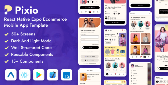 Pixio – React Native Expo Ecommerce Mobile App Template