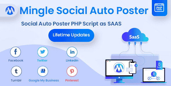 Mingle SAAS – Social Auto Poster & Scheduler PHP Script